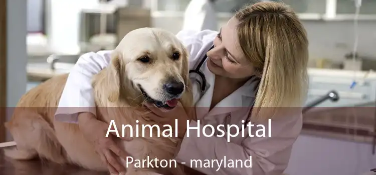 Animal Hospital Parkton - maryland