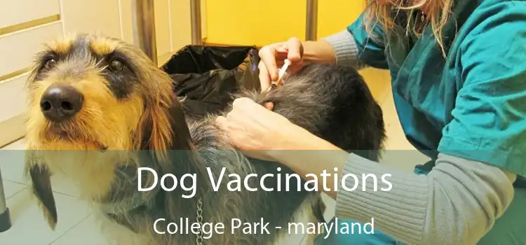 Dog Vaccinations College Park - maryland